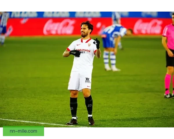 岁月流转锋芒未减苏索在塞维利亚依旧保留招牌远射绝技再震撼全场