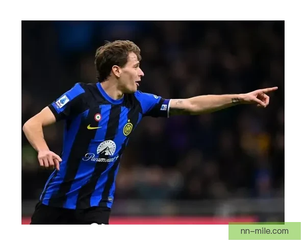 巴雷拉入围金球奖候选见证国米中场核心崛起蓝黑领袖迈向巅峰时代